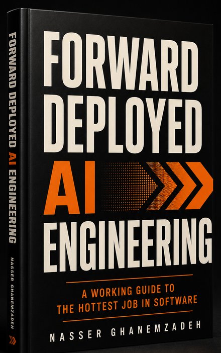 Forward Deployed AI Engineering hardcover book