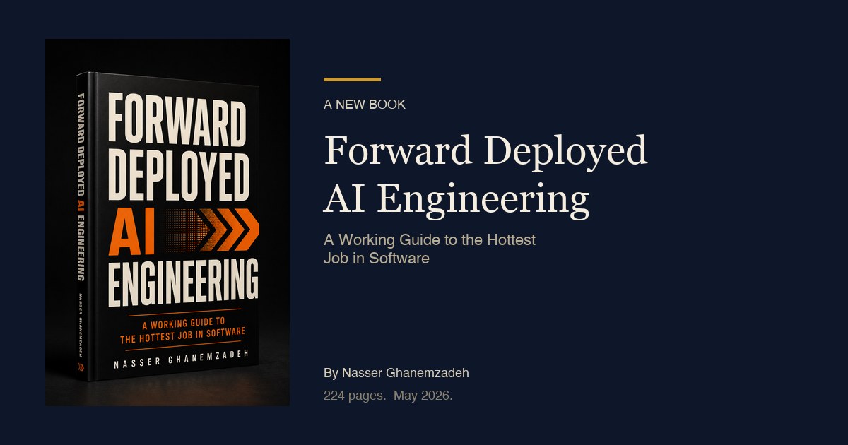 Forward Deployed AI Engineering | A Working Guide to the Hottest Job in ...